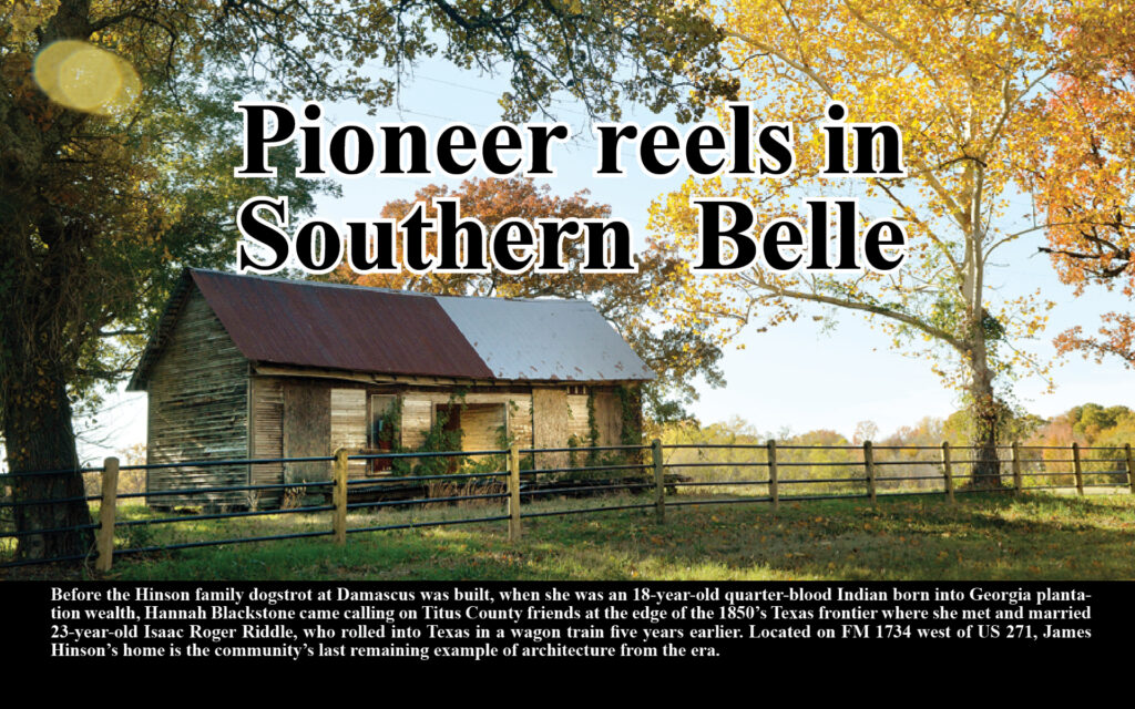 Pioneer reels in Southern Belle