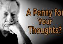 A Penny for your thoughts by Mark Lee